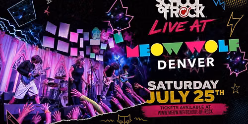 School of Rock: Live at Meow Wolf Denver 2026
