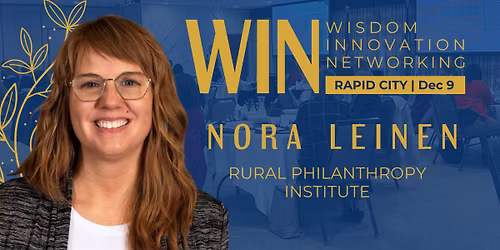 Wisdom, Innovation, Networking - Rapid City