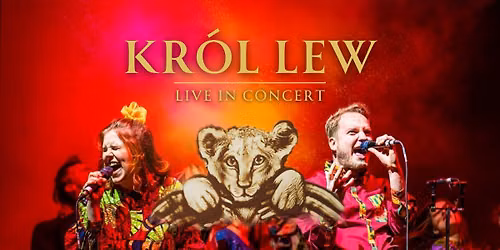 KR\u00d3L LEW Live in Concert w Katowicach