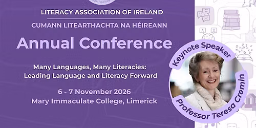 Literacy Association of Ireland, Conference 2026, 6 - 7 November 2026