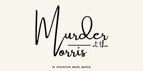 Murder At The Morris