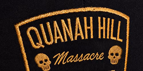 Quanah Hill Massacre 