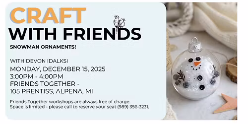 Craft with Friends - Snowmen Ornaments