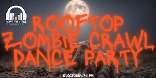 Rooftop Zombie Crawl Dance Party