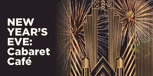 Cincinnati Symphony Orchestra - New Years Eve Cabaret Cafe at Cincinnati Music Hall