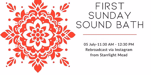 July 2026 First Sunday Sound Bath
