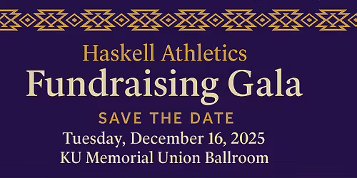 Haskell Athletics Fundraising Gala