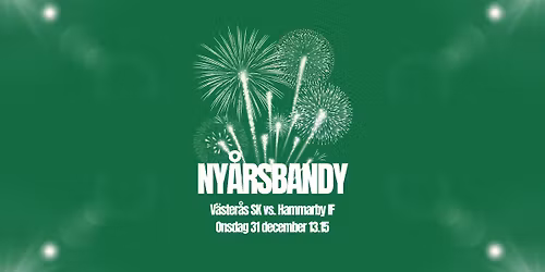 NY\u00c5RSBANDY | V\u00e4ster\u00e5s SK - Hammarby IF
