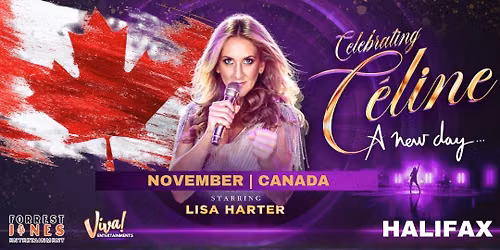 Celebrating Celine - A New Day \/ Live in Halifax \/\/ Canada