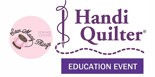 You Can Do That on a Longarm? | Handiquilter Hands On Event