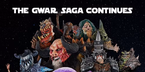 GWAR: Gor-Gor Strikes Back Tour w\/ Soulfly & King Parrot