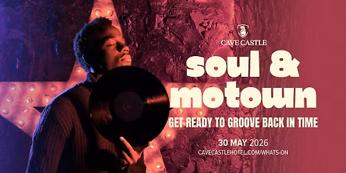Soul & Motown | Cave Castle