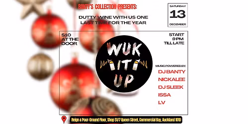 WUK IT UP - END OF THE YEAR PARTY \ud83e\udd42\ud83e\udea9