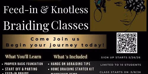 Braiding class feed-in and Knotless 
