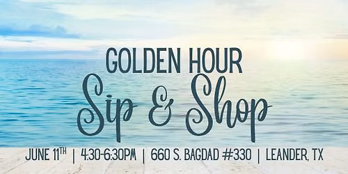 Golden Hour Sip & Shop