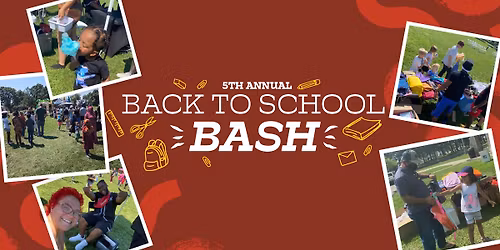 7th Annual Back to School Bash
