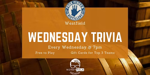 Wednesday Trivia at Four Finger Distillery North