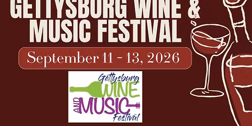 Gettysburg Wine & Music Festival