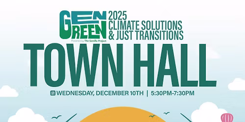 Gen Green 2025 Town Hall- Albuquerque, NM \ud83c\udf3f