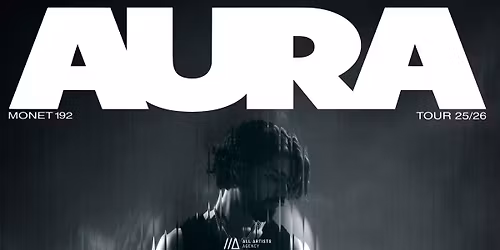 Monet192 \/\/\/ AURA TOUR 25\/26 \/\/\/ Z\u00fcrich