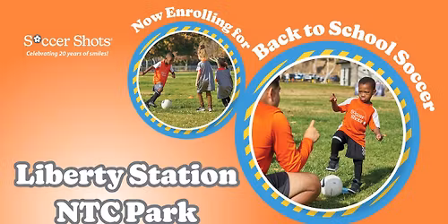 Soccer Shots at Liberty Station\/NTC Park!