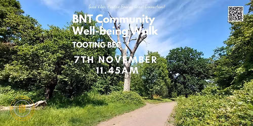 Wellbeing Walk-TOOTING BEC
