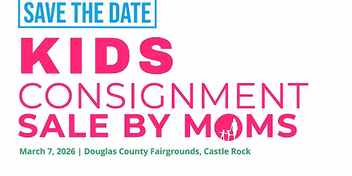 Kids Consignment Sale by MOMS Spring 2026