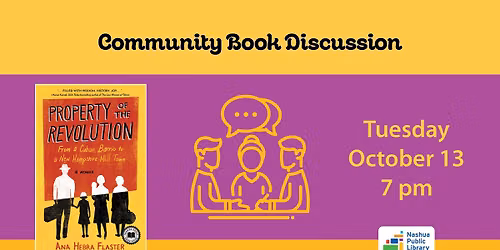 Community Book Discussion - "Property of the Revolution" 