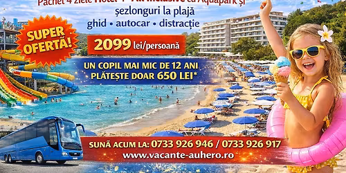 Sf\u00e2nt\u0103 M\u0103rie Mare \u00een Nisipurile de Aur 4 zile Hotel 4* All Inclusive cu Aquapark \u0219i \u0219ezlonguri