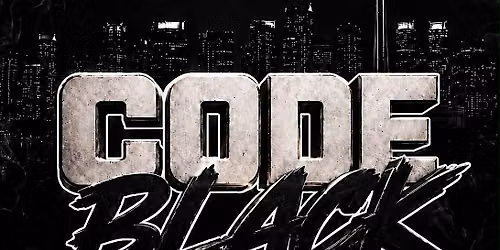 CODE BLACK