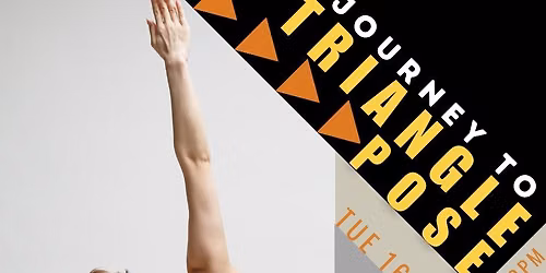 Journey to Triangle Pose
