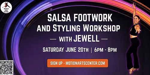Salsa Styling & Footwork Workshop with Jewell!