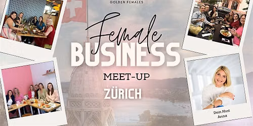 Female Business Meet up Z\u00fcrich