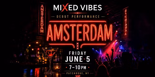 Mixed Vibes Band @ Amsterdam Patchogue
