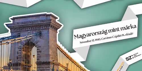 Magyarorsz\u00e1g mint m\u00e1rka: lehet\u0151s\u00e9gek \u00e9s kih\u00edv\u00e1sok az orsz\u00e1gim\u00e1zs \u00e9p\u00edt\u00e9s\u00e9ben