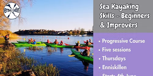 Sea Kayaking Skills for Beginners - 5 Week Course - 7:15pm - Thursdays - Round O, Enniskillen - JUNE
