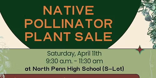 Native Pollinator Plant Sale @ North Penn High School