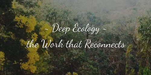 Deep Ecology Retreat