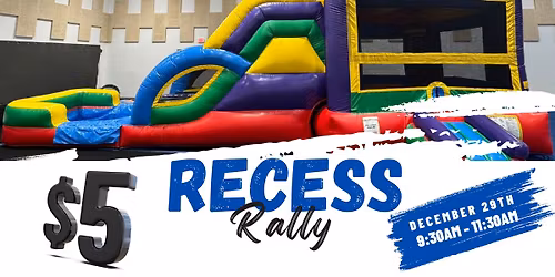 Recess Rally