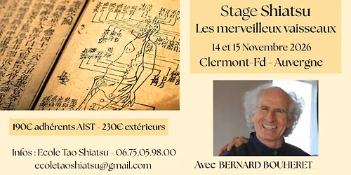 Stage Shiatsu et Merveilleux Vaisseaux avec Bernard Bouheret