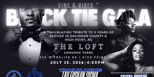 Vine & Vibes\u2122 Presents: The Black Tie Gala
