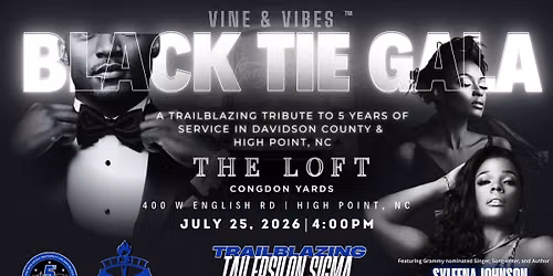 Vine & Vibes\u2122 Presents: The Black Tie Gala
