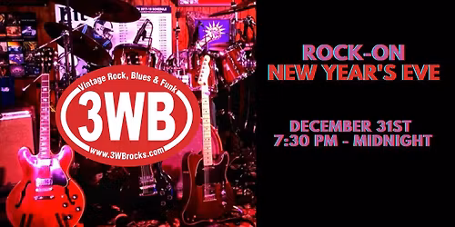 3WB Rock-On New Years Eve