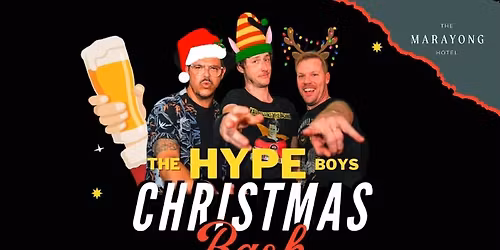 THE HYPE BOYS X-MAS BASH at Marayong Hotel!!!