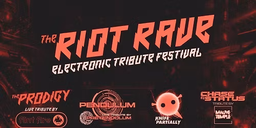 Riot Rave - Electronic Tribute Festival