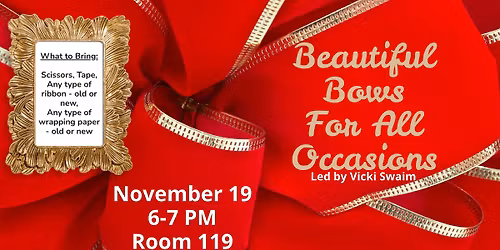 Beautiful Bows for All Occasions