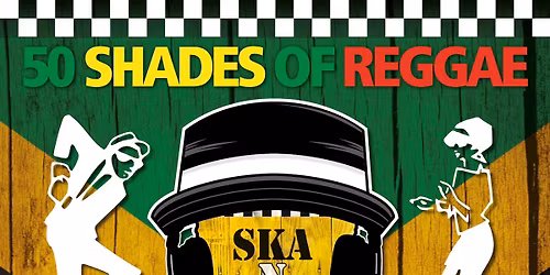 Ska, Reggae, Dancehall at The Ship
