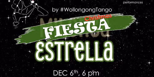 TANGO FIESTA ESTRELLA by #WollongongTango