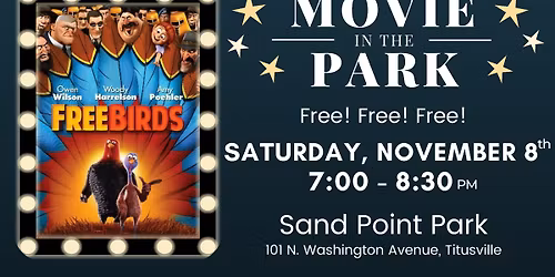 FREE Movie in the Park - Free Birds