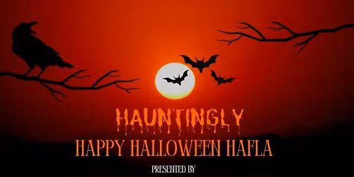 Hauntingly Happy Halloween Hafla
